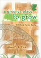 A Greener Place to Grow SATB Book cover